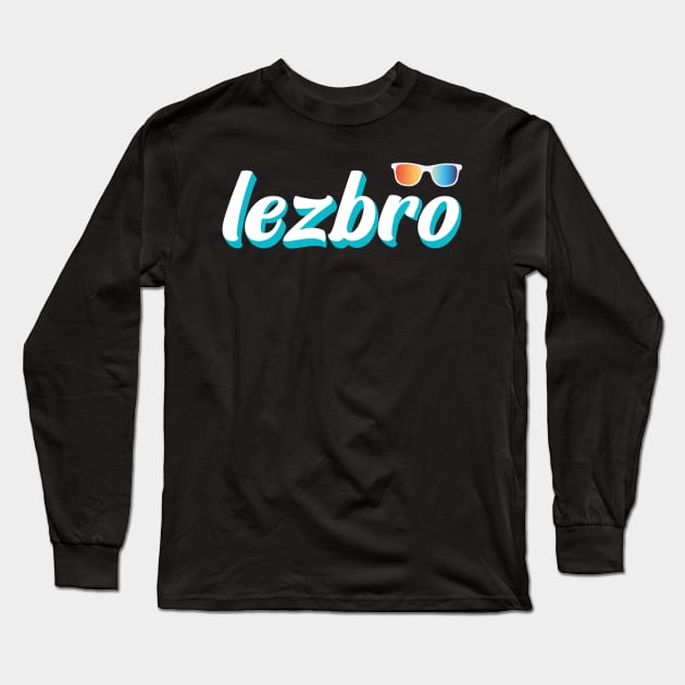 Lezbro Long Sleeve T-Shirt by Pride Pocket